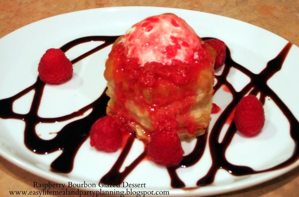 Raspberry Bourbon Glazed Dessert - Easy Life Meal & Party Planning